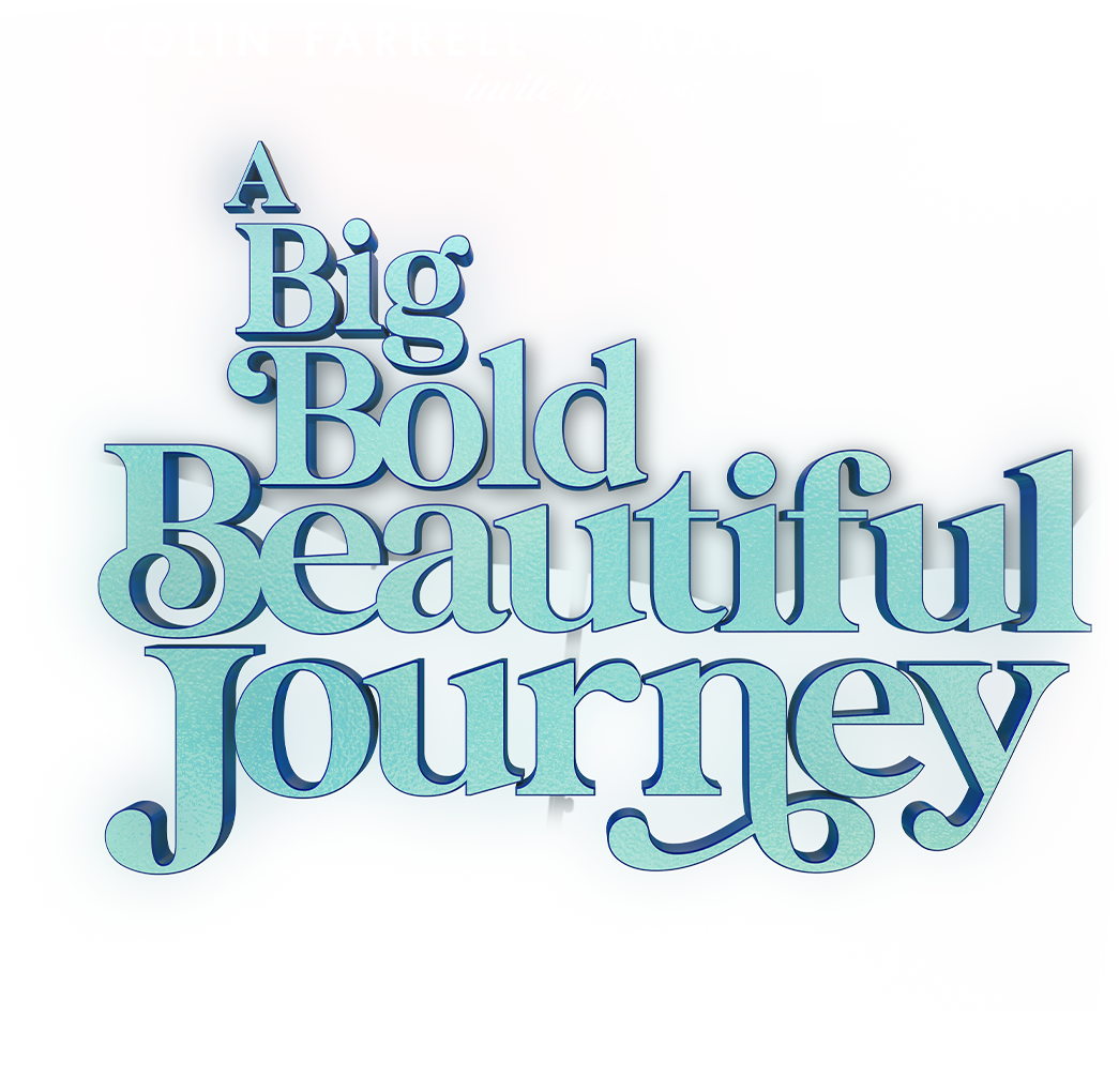 A Big Bold Beautiful Journey